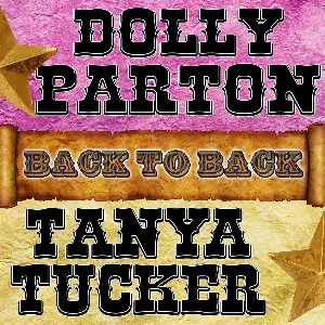Pochette Back to Back: Dolly Parton & Tanya Tucker