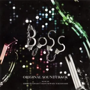 Pochette de BOSS: オリジナルサウンドトラック de Hiroyuki Sawano - Yuki Hayashi