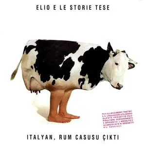 Pochette de Italyan, rum casusu çikti de Elio e le Storie Tese