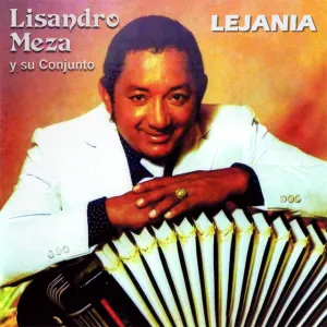Pochette de Lejanía / La vieja cachiporra de Lisandro Meza