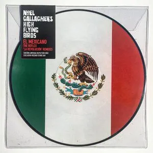 Pochette de El Mexicano (The Reflex ‘La Revolución’ Remixes) de Noel Gallagher’s High Flying Birds