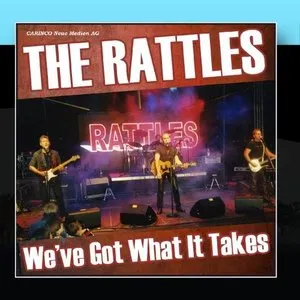Pochette de We’ve Got What It Takes de The Rattles