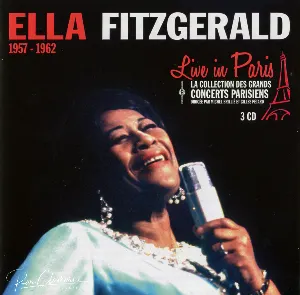 Pochette Live in Paris: Ella Fitzgerald 1957–1962