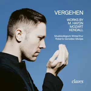 Pochette de Vergehen de Michael Haydn - Wolfgang Amadeus Mozart - Orchester Musikkollegium Winterthur