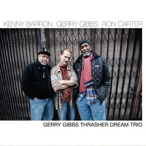 Pochette Gerry Gibbs Thrasher Dream Trio