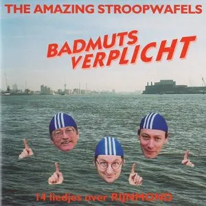Pochette de Badmuts verplicht de The Amazing Stroopwafels
