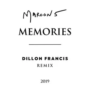 Pochette Memories (Dillon Francis remix)
