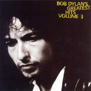 Pochette Bob Dylan’s Greatest Hits, Volume 3