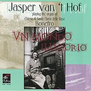Pochette de Un Mondo Illusorio de Jasper van ’t Hof