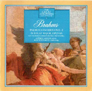 Pochette The Great Composers 08: Brahms Piano Concerto No. 2 in B Flat Major Op. 83