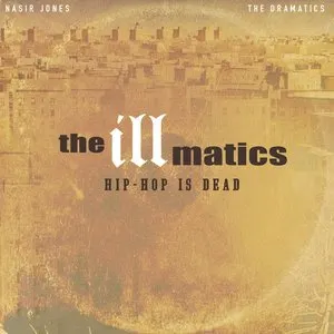 Pochette de The Illmatics - Hip-Hop Is Dead de Amerigo Gazaway