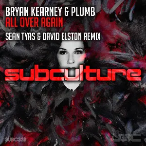 Pochette de All Over Again - Sean Tyas & David Elston Remix de Plumb