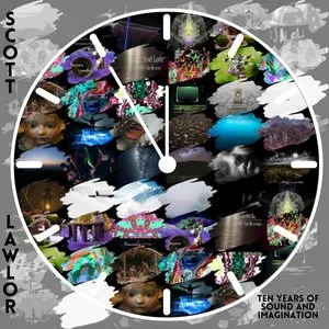 Pochette de 10 Years of Sound and Imagination de Scott Lawlor