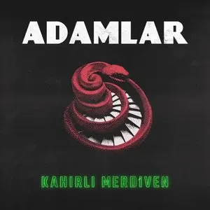 Pochette de Kahırlı Merdiven de Adamlar