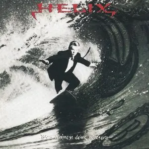 Pochette de It’s a Business Doing Pleasure de Helix