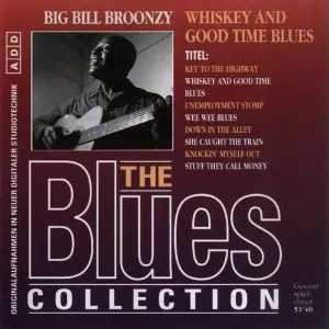 Pochette de Whiskey and Good Time Blues (The Blues Collection 27) de Big Bill Broonzy