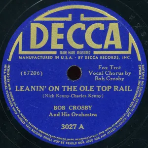 Pochette de Leanin' on the Ole Top Rail / Shake Down the Stars de Bob Crosby and His Orchestra
