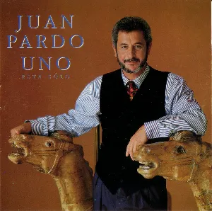 Pochette de Uno, está sólo de Juan Pardo