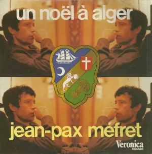 Pochette de Un Noël à Alger de Jean-Pax Méfret