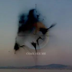 Pochette de Come See Me de she