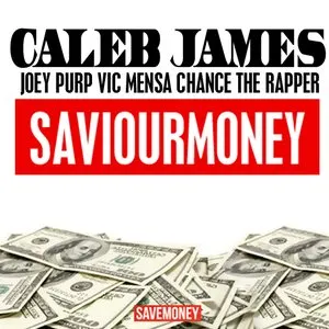 Pochette de SaviourMoney de Chance the Rapper - Vic Mensa