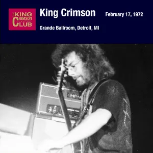 Pochette February 17, 1972: Grande Ballroom, Detroit, MI