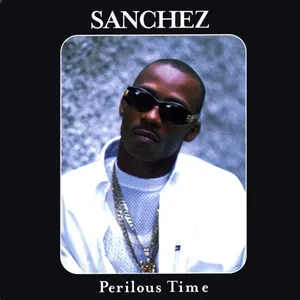Pochette de Perilous Time de Sanchez