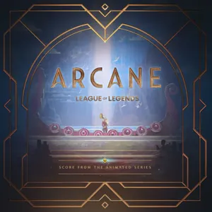 Pochette de Arcane: League of Legends: Score From the Animated Series, Act 3 de Riot Games Music Team