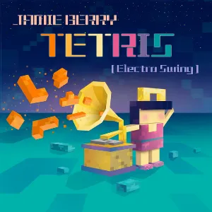 Pochette de Tetris (Electro Swing) de Jamie Berry