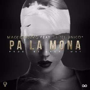Pochette de Pa' la mona de Mackie
