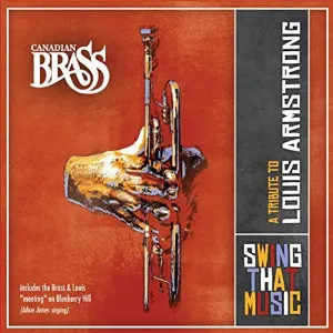 Pochette Swing That Music: A Tribute to Louis Armstrong