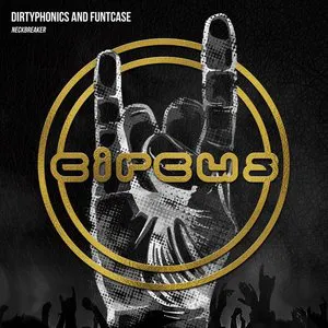 Pochette de Neckbreaker de Dirtyphonics