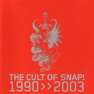 Pochette The Cult of Snap! 1990>>2003