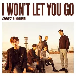 Pochette de I WON'T LET YOU GO de GOT7