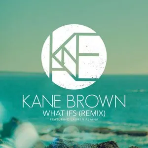 Pochette de What Ifs (Remix) de Kane Brown