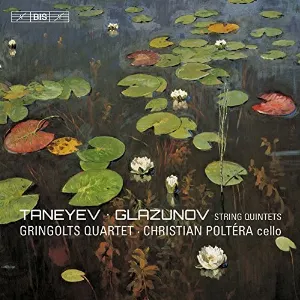 Pochette de String Quintets de Alexander Glazunov - Christian Poltéra - Sergei Taneyev