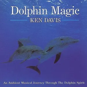 Pochette de Dolphin Magic de Ken Davis