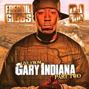 Pochette de Live From Gary, Indiana Part 2 de Freddie Gibbs