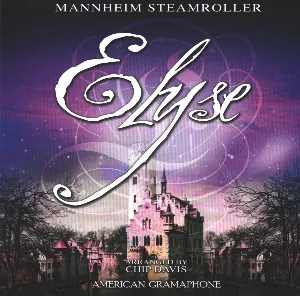 Pochette de Elyse de Mannheim Steamroller