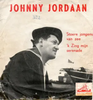 Pochette de Stoere jongens van zee / Ik zing mijn serenade de Johnny Jordaan