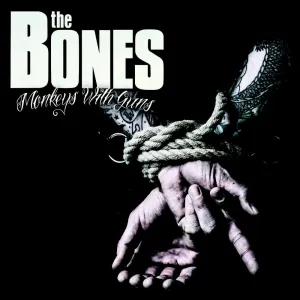 Pochette de Monkeys With Guns de The Bones