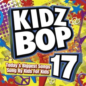 Pochette de Kidz Bop 17 de Kidz Bop