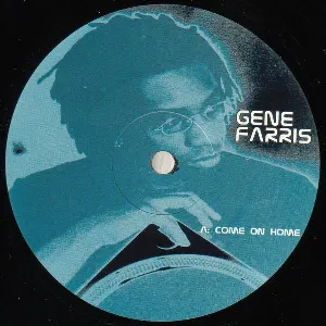 Pochette de Come On Home de Gene Farris