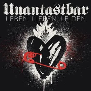 Pochette de Leben, Lieben, Leiden de Unantastbar