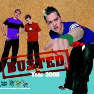 Pochette de Year 3000 de Busted