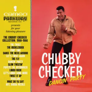 Pochette Dancin’ Party: The Chubby Checker Collection: 1960 – 1966