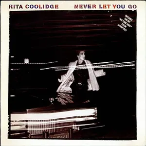 Pochette de Never Let You Go de Rita Coolidge