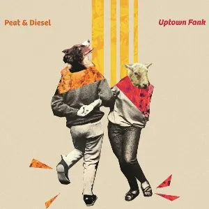Pochette de Uptown Fank de Peat & Diesel