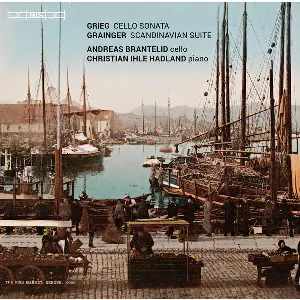 Pochette Grieg: Cello Sonata / Grainger: Scandinavian Suite
