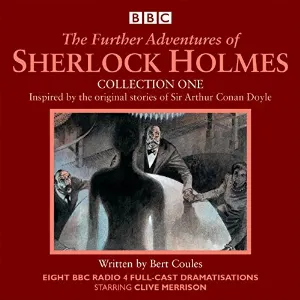 Pochette de The Further Adventures of Sherlock Holmes: Collection One de Clive Merrison